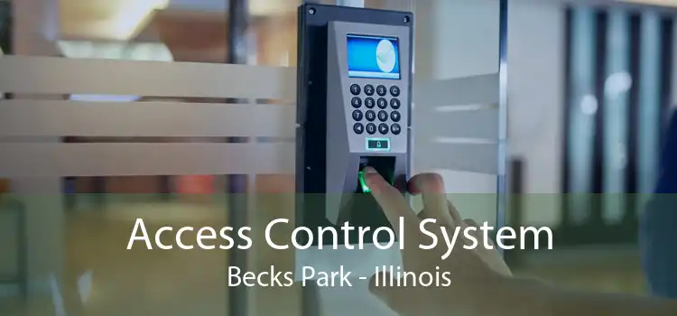 Access Control System Becks Park - Illinois