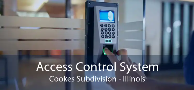 Access Control System Cookes Subdivision - Illinois