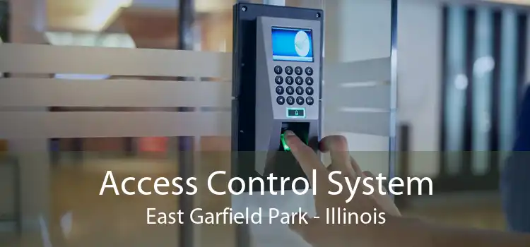 Access Control System East Garfield Park - Illinois