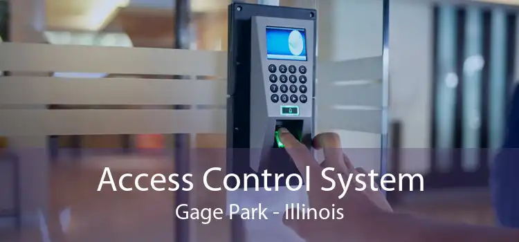 Access Control System Gage Park - Illinois