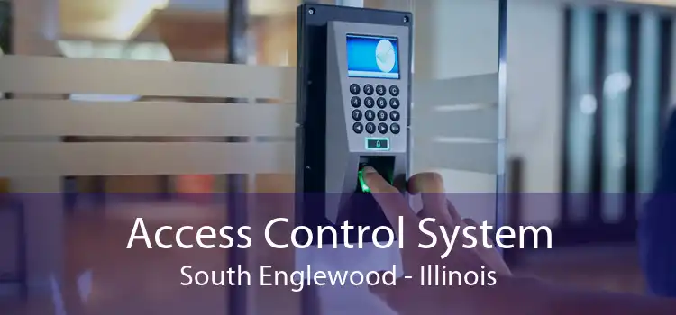 Access Control System South Englewood - Illinois