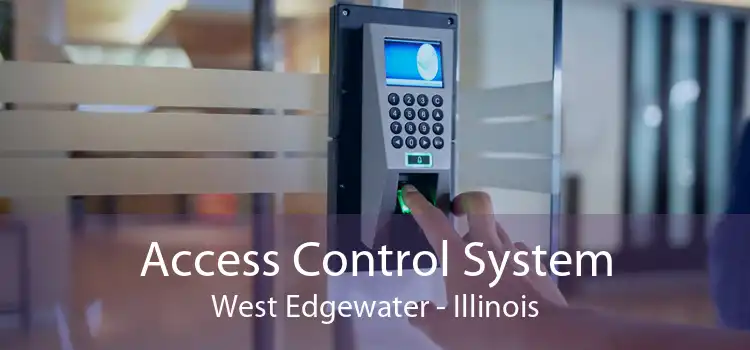 Access Control System West Edgewater - Illinois