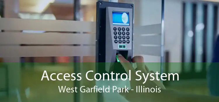 Access Control System West Garfield Park - Illinois