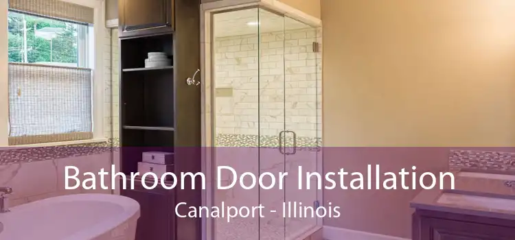 Bathroom Door Installation Canalport - Illinois