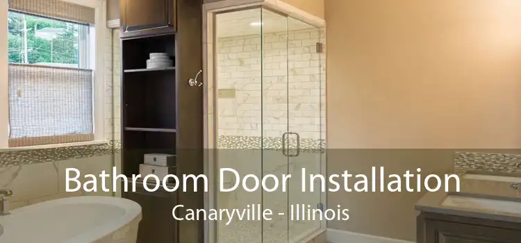 Bathroom Door Installation Canaryville - Illinois