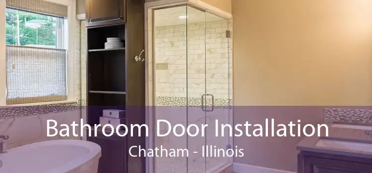 Bathroom Door Installation Chatham - Illinois