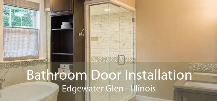 Bathroom Door Installation Edgewater Glen - Illinois