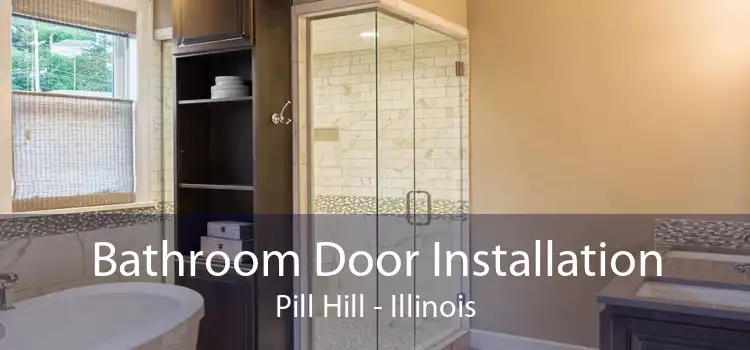 Bathroom Door Installation Pill Hill - Illinois