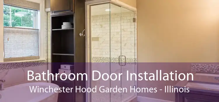 Bathroom Door Installation Winchester Hood Garden Homes - Illinois