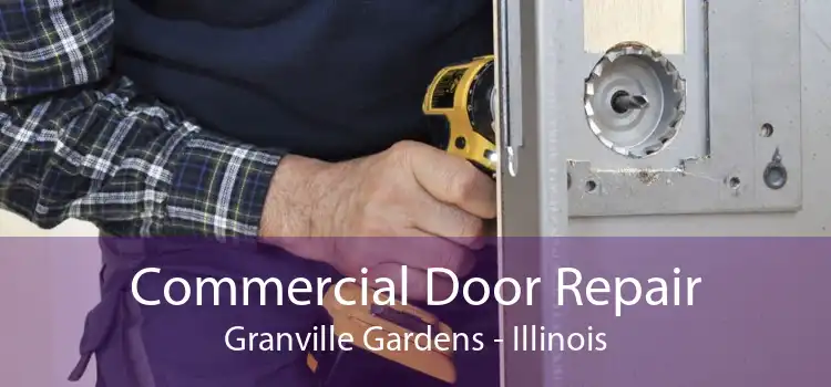 Commercial Door Repair Granville Gardens - Illinois