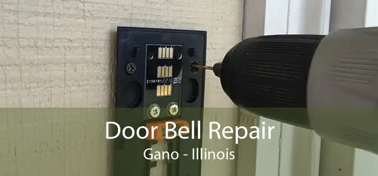 Door Bell Repair Gano - Illinois