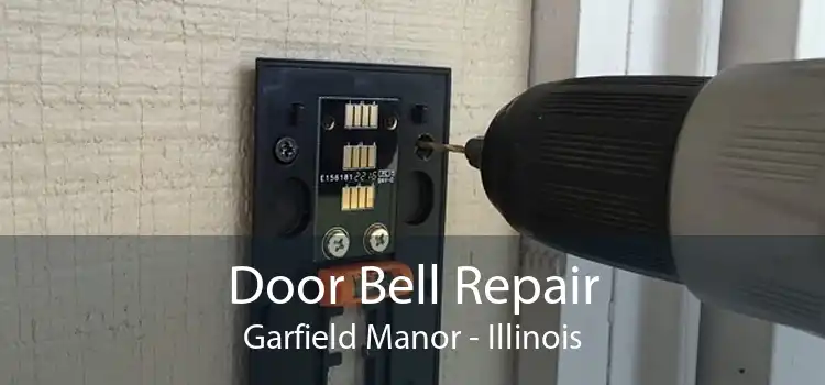 Door Bell Repair Garfield Manor - Illinois