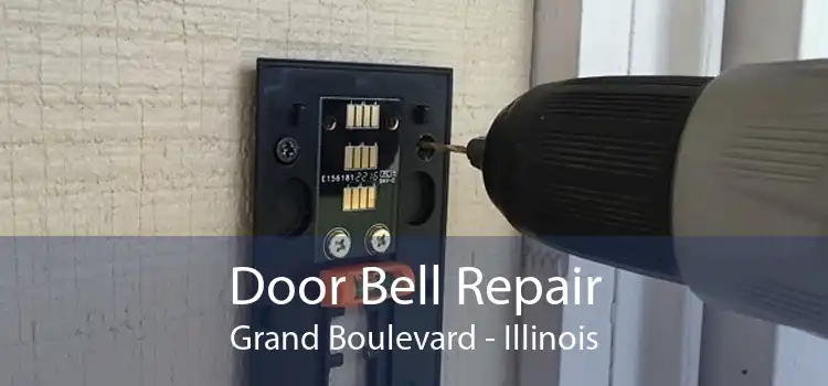 Door Bell Repair Grand Boulevard - Illinois