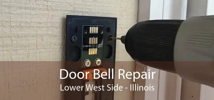 Door Bell Repair Lower West Side - Illinois