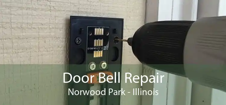 Door Bell Repair Norwood Park - Illinois