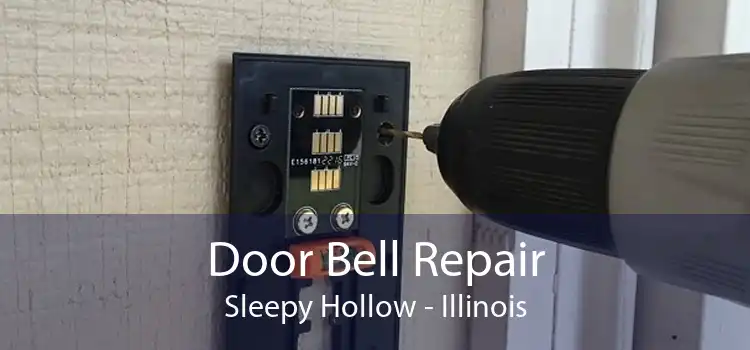 Door Bell Repair Sleepy Hollow - Illinois