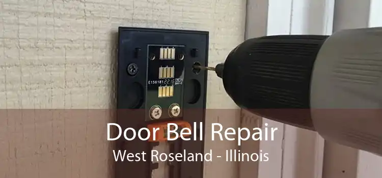 Door Bell Repair West Roseland - Illinois