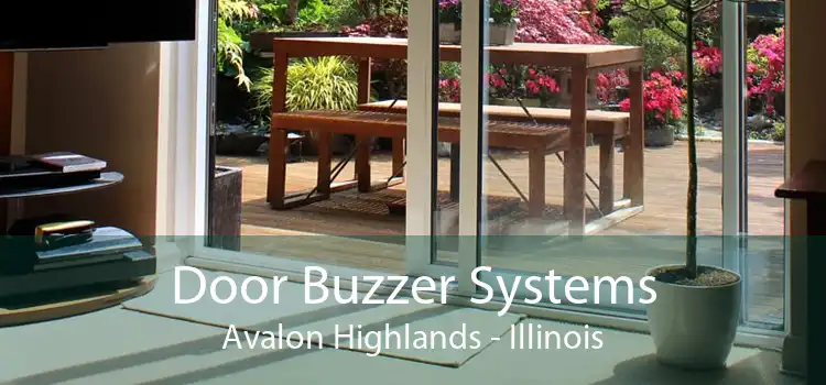 Door Buzzer Systems Avalon Highlands - Illinois