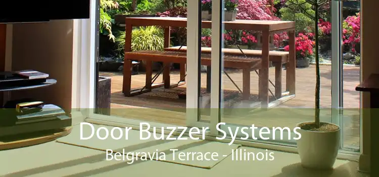 Door Buzzer Systems Belgravia Terrace - Illinois