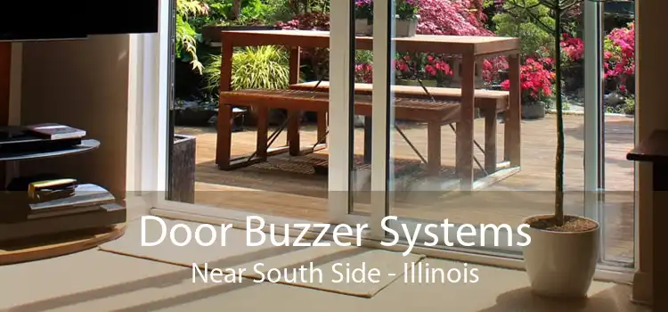 Door Buzzer Systems Near South Side - Illinois