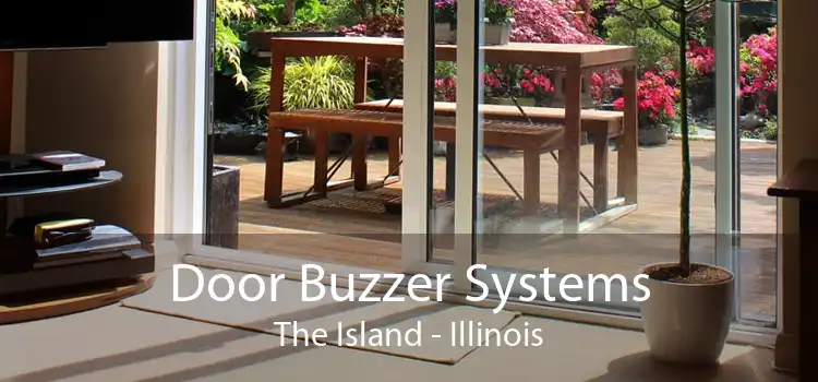 Door Buzzer Systems The Island - Illinois