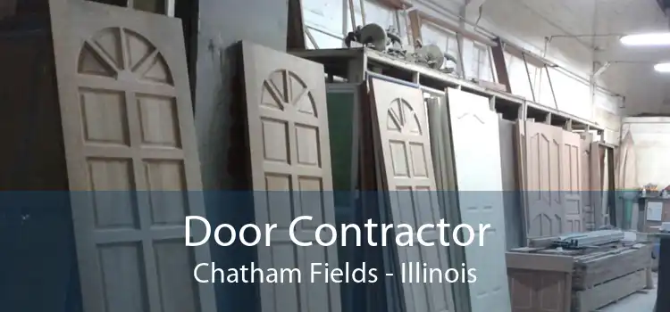 Door Contractor Chatham Fields - Illinois