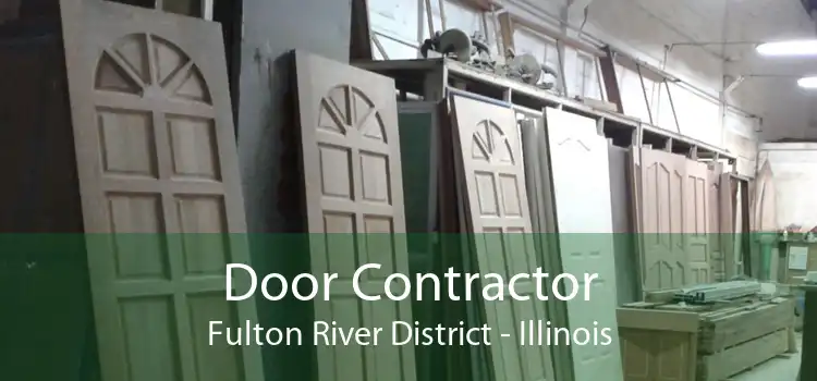 Door Contractor Fulton River District - Illinois