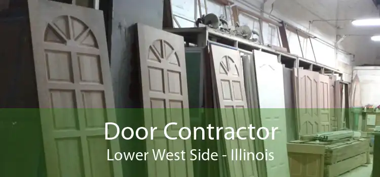 Door Contractor Lower West Side - Illinois