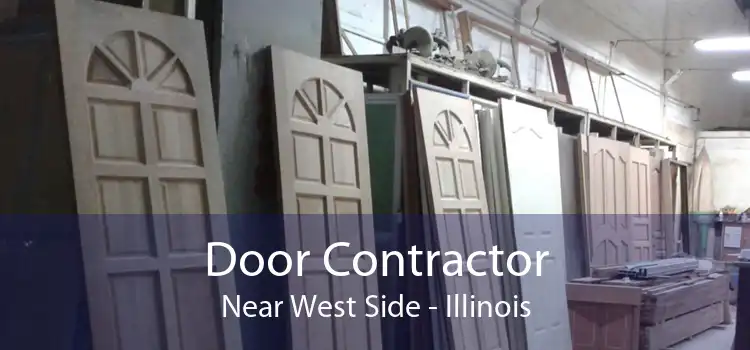 Door Contractor Near West Side - Illinois