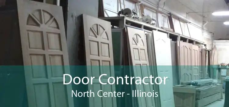 Door Contractor North Center - Illinois