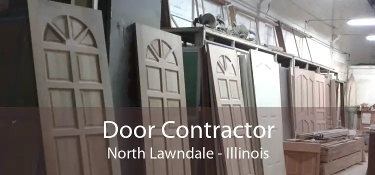 Door Contractor North Lawndale - Illinois