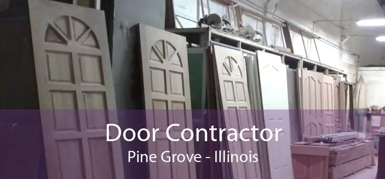 Door Contractor Pine Grove - Illinois