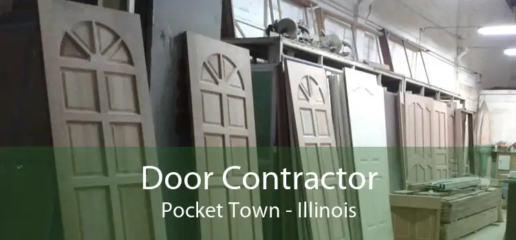 Door Contractor Pocket Town - Illinois