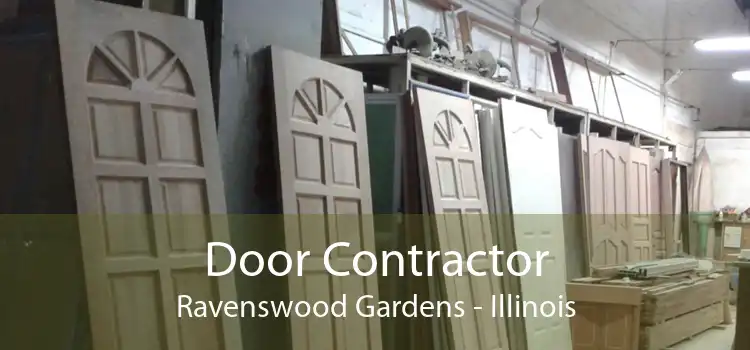 Door Contractor Ravenswood Gardens - Illinois