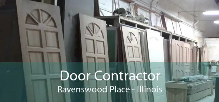 Door Contractor Ravenswood Place - Illinois