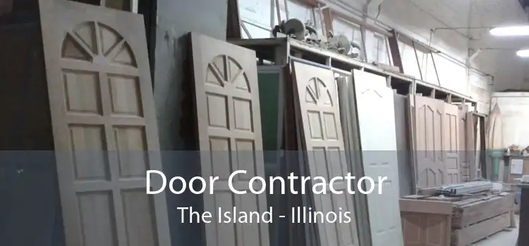 Door Contractor The Island - Illinois