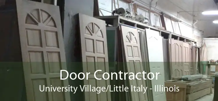 Door Contractor University Village/Little Italy - Illinois