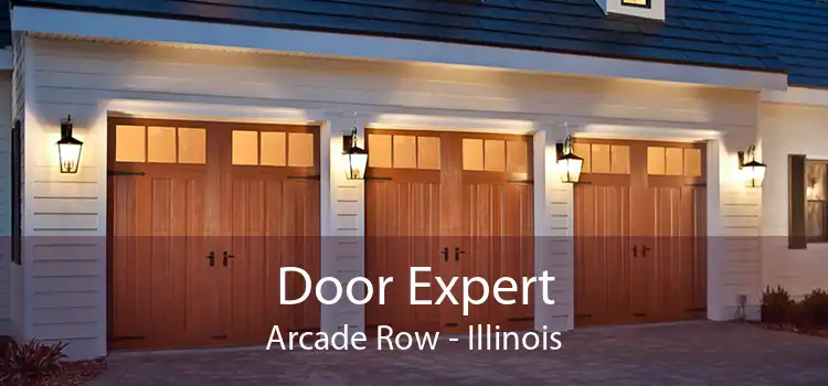 Door Expert Arcade Row - Illinois