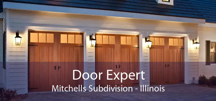 Door Expert Mitchells Subdivision - Illinois