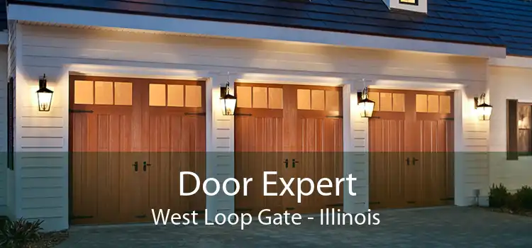 Door Expert West Loop Gate - Illinois