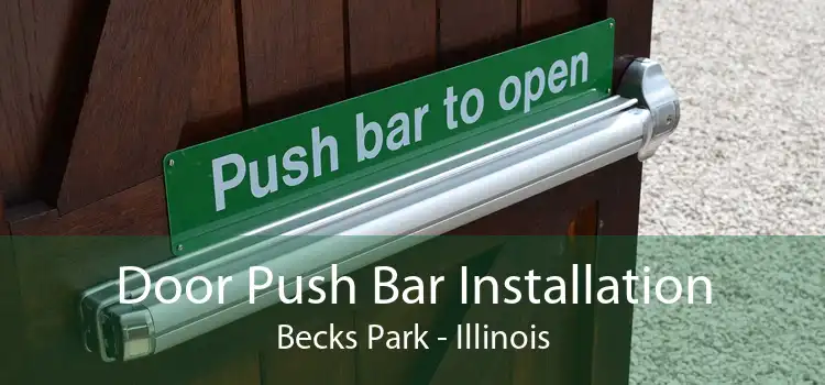 Door Push Bar Installation Becks Park - Illinois