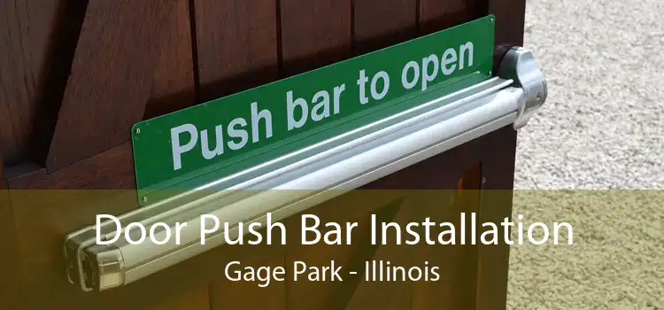 Door Push Bar Installation Gage Park - Illinois