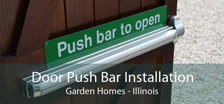 Door Push Bar Installation Garden Homes - Illinois