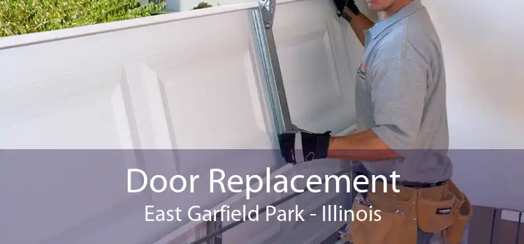 Door Replacement East Garfield Park - Illinois