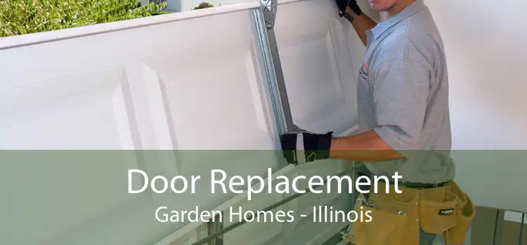 Door Replacement Garden Homes - Illinois