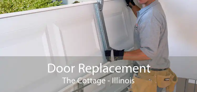 Door Replacement The Cottage - Illinois