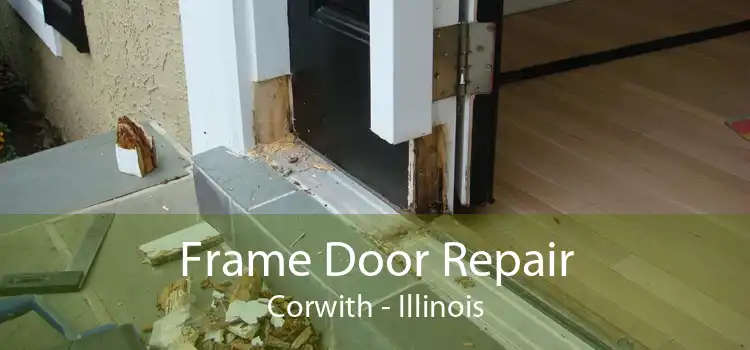 Frame Door Repair Corwith - Illinois