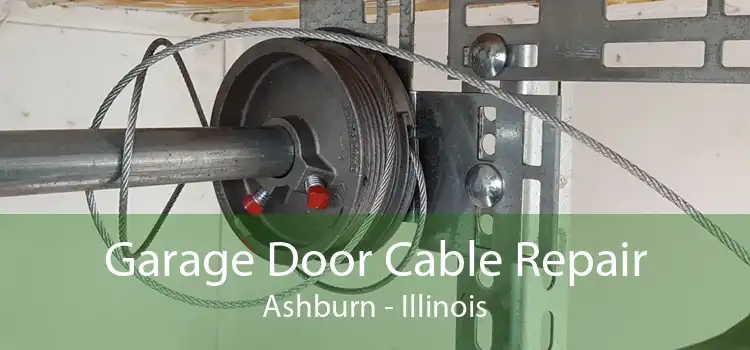 Garage Door Cable Repair Ashburn - Illinois