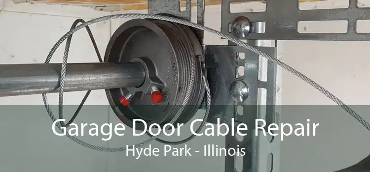 Garage Door Cable Repair Hyde Park - Illinois