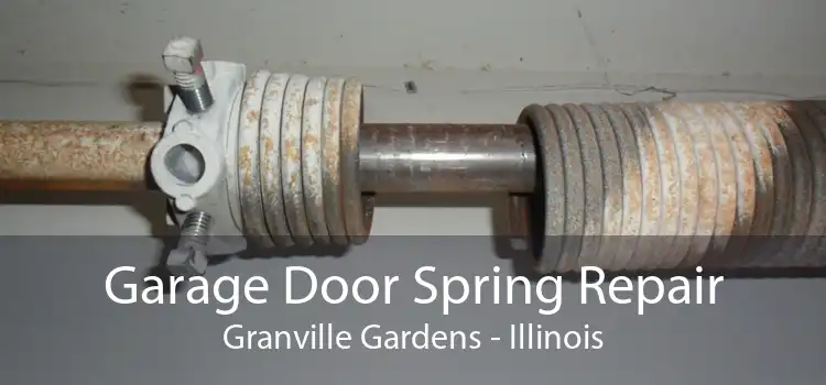 Garage Door Spring Repair Granville Gardens - Illinois